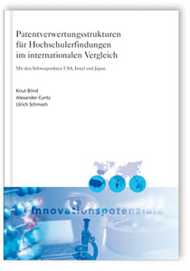 Buch: Patentverwertungsstrukturen für Hochschulerfindungen im internationalen Vergleich
