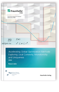 Buch: Accelerating Global Optimization Methods: Exploring Local Convexity, Monotonicity and Uniqueness