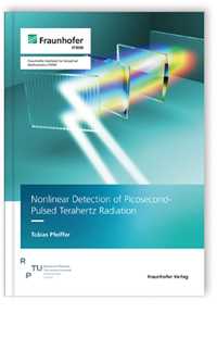 Buch: Nonlinear Detection of Picosecond-Pulsed Terahertz Radiation