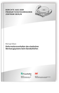 Buch: Deformationsverhalten des elastischen Werkzeugsystems beim Bandschleifen