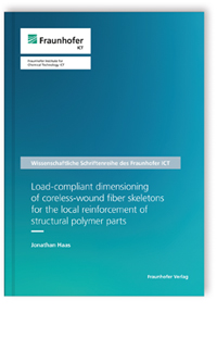 Buch: Load-compliant dimensioning of coreless-wound fiber skeletons for the local reinforcement of structural polymer parts