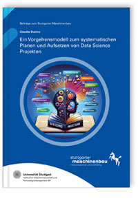 Buch: Ein Vorgehensmodell zum systematischen Planen und Aufsetzen von Data Science Projekten