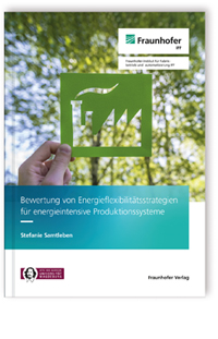 Buch: Bewertung von Energieflexibilitätsstrategien für energieintensive Produktionssysteme